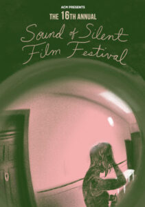 Sound of Silent Film Festival 2021 Program Two @ VIN312 Parking Lot